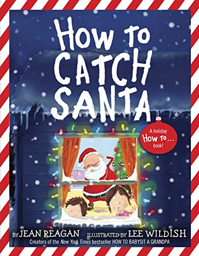 How to Catch Santa (How To Series)