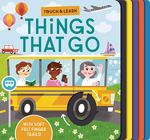 Things That Go (Touch & Learn)