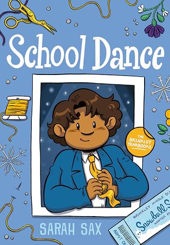 School Dance (The Brinkley Yearbook, Volume 3)
