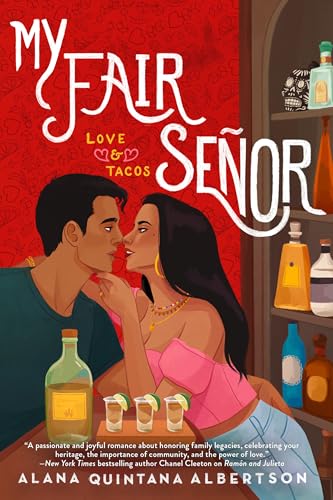My Fair Señor (Love & Taco, Bk. 3)