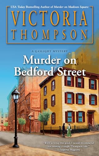 Murder on Bedford Street (Gaslight Mystery, Bk. 26)