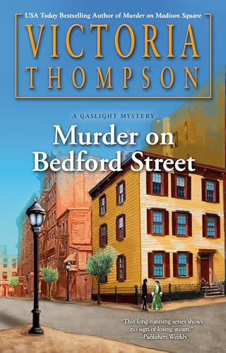 Murder on Bedford Street (Gaslight Mysteries, Bk. 26)