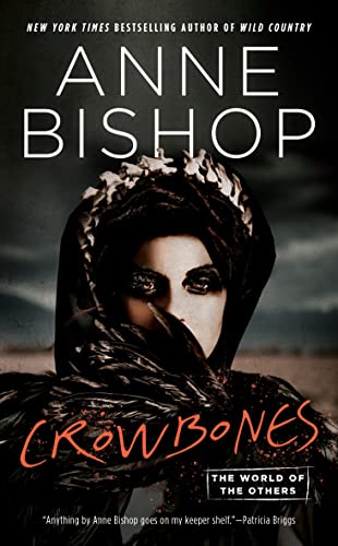 Crowbones (The World of the World, Bk. 3)