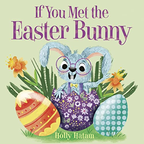 If You Met the Easter Bunny (If You Meet...)