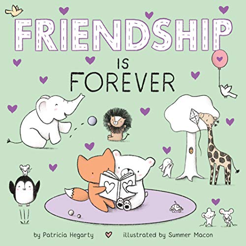 Friendship Is Forever (Books of Kindness)
