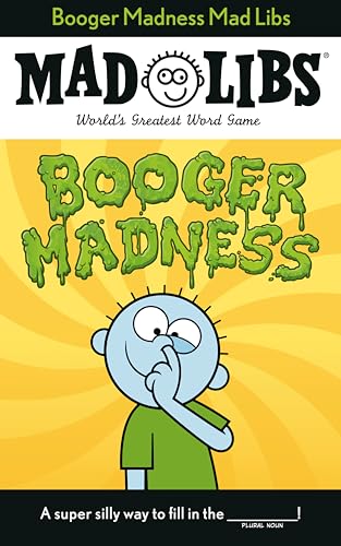 Booger Madness Mad Libs