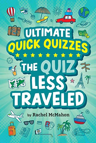 The Quiz Less Traveled (Ultimate Quick Quizzes)