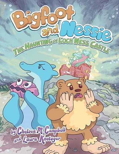 The Haunting of Loch Ness Castle (Bigfoot and Nessie, Volume 2)