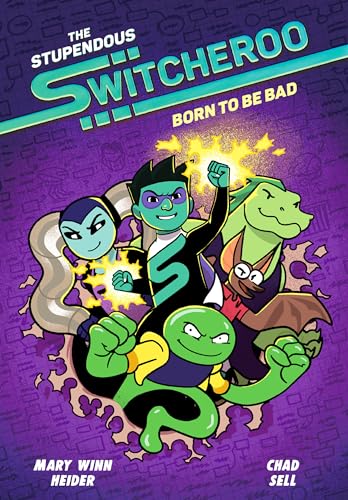 Born to Be Bad (The Stupendous Switcheroo, Volume 2)