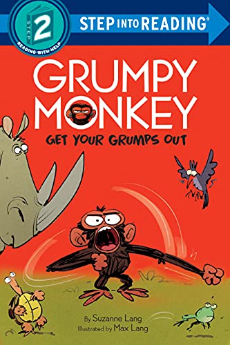 Get Your Grumps Out (Gurmpy Monkey, Step into Reading, Step 2)
