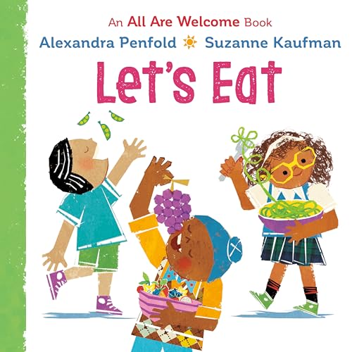 Let's Eat (All Are Welcome)