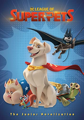 DC League of Super-Pets: The Junior Novelization