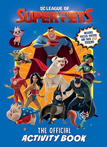 The Official Activity Book: Includes Puzzles, Posters, and Over 50 Stickers (DC League of Super-Pets)