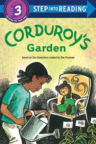 Corduroy's Garden (Step Into Reading, Step 3)