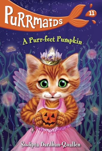 A Purr-Fect Pumpkin (Purrmaids, Bk. 11)