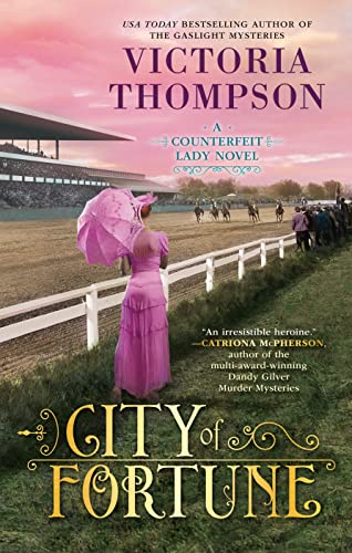 City of Fortune (A Counterfeit Lady Novel, Bk. 6)