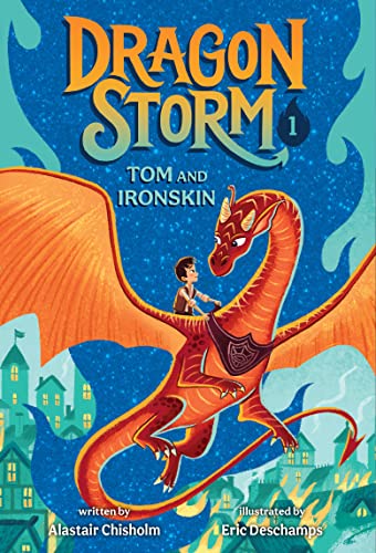 Tom and Ironskin (Dragon Storm, Bk. 1)