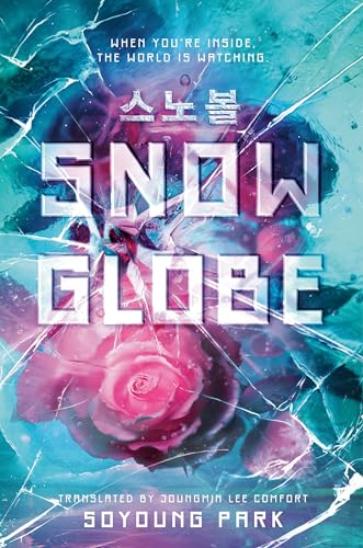 Snowglobe (Snowglobe Duology, Bk. 1)
