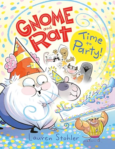 Time to Party! (Gnome and Rat, Volume 2)