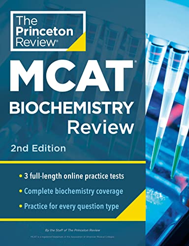 MCAT Biochemistry Review (The Princeton Review, 2nd Edition)