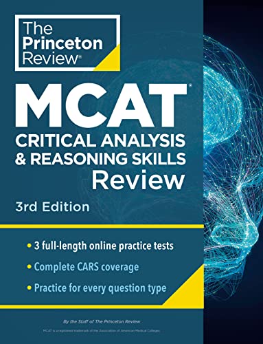 MCAT Critical Analysis and Reasoning Skills Review: 3 Online Practice Tests (3rd Edition)