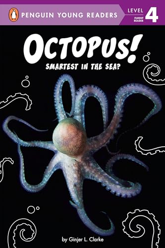 Octopus! Smartest in the Sea? (Penguin Young Reader, Level 4)