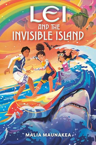 Lei and the Invisible Island (Lei and the Legends, Bk. 2)