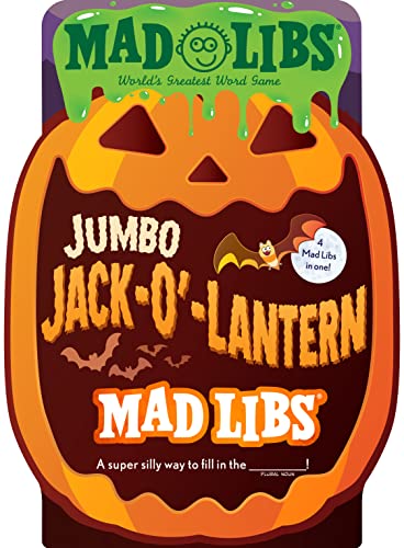 Jumbo Jack-O'-Lantern Mad Libs (4 Mad Libs in One!)
