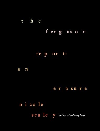 The Ferguson Report: An Erasure