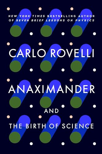 Anaximander and the Birth of Science