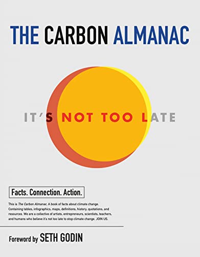 The Carbon Almanac: It's Not Too Late