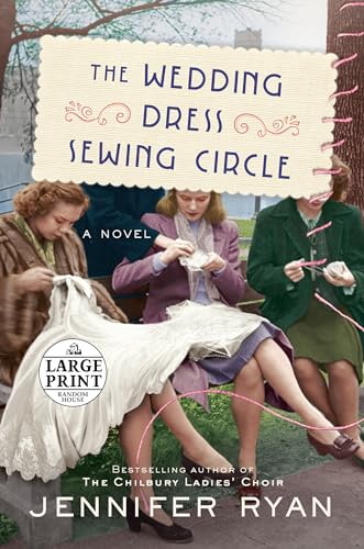 The Wedding Dress Sewing Circle (Large Print)