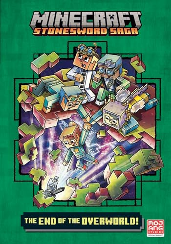 The End of the Overworld! (Minecraft Stonesword Saga, Bk. 6)