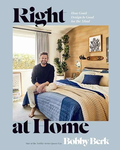 Right at Home: How Good Design Is Good for the Mind