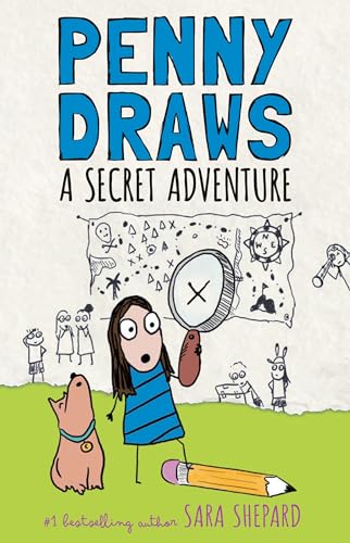 Penny Draws a Secret Adventure (Penny Draws, Bk. 3)
