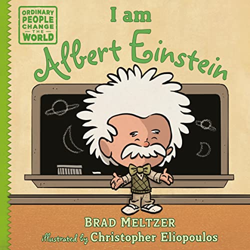 I am Albert Einstein (Ordinary People Change the World)