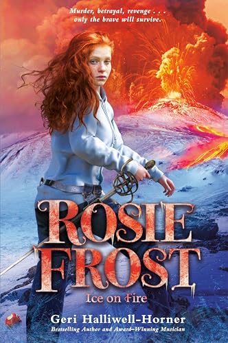 Ice on Fire (Rosie Frost, Bk. 2)