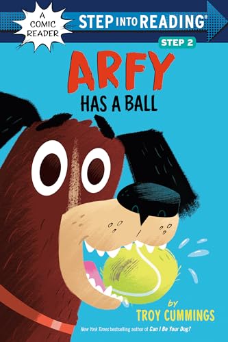 Arfy Has a Ball (Step Into Reading Comic Reader, Step 2)
