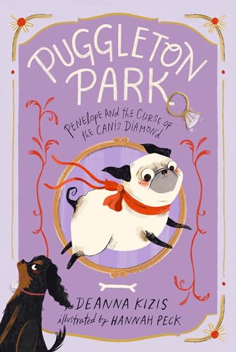Penelope and the Curse of the Canis Diamond (Puggleton Park, Bk. 2)
