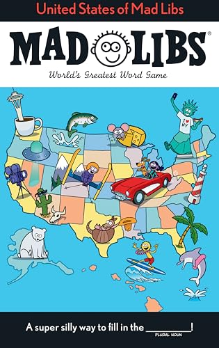 United States of Mad Libs: World's Greatest Word Game