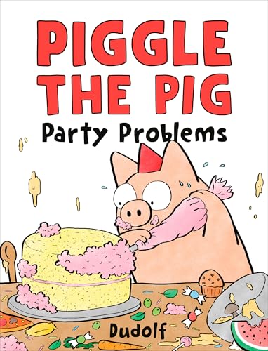 Party Problems (Piggle the Pig)