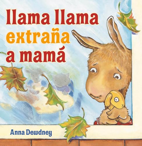 Llama Llama Extraña a Mamá (Llama Llama)