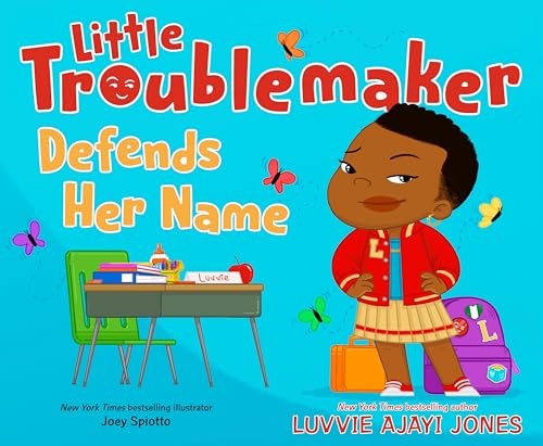 Little Troublemaker Defends Her Name