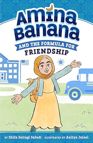 Amina Banana and the Formula for Friendship (Amina Banana, (Bk. 1)