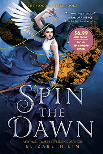 Spin the Dawn (The Blood of Stars, Bk. 1)