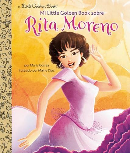 Rita Moreno (Mi Little Golden Book Sobre)