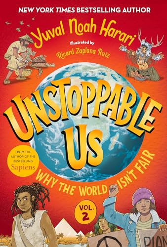 Why the World Isn't Fair (Unstoppable Us, Bk. 2)