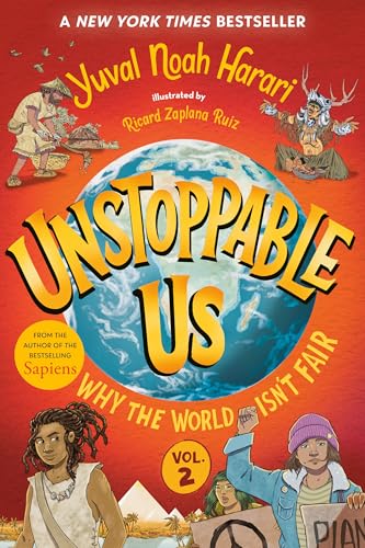 Why the World Isn't Fair (Unstoppable Us, Bk. 2)