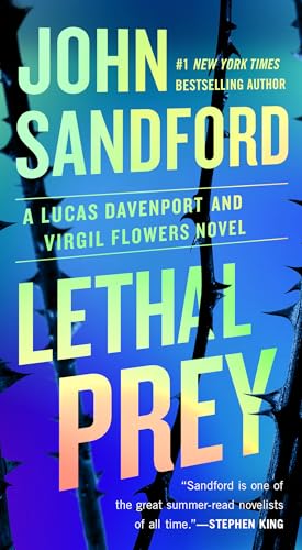 Lethal Prey (Lucas Davenport/Prey, Bk. 35)