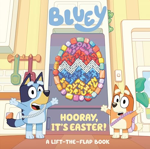 Hooray, It's Easter! A Lift-the-Flap Book (Bluey)